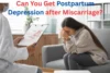 Can You Get Postpartum Depression after Miscarriage? - Post Thumbnail