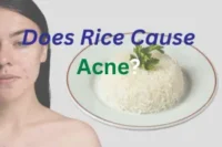 Does Rice Cause Acne?